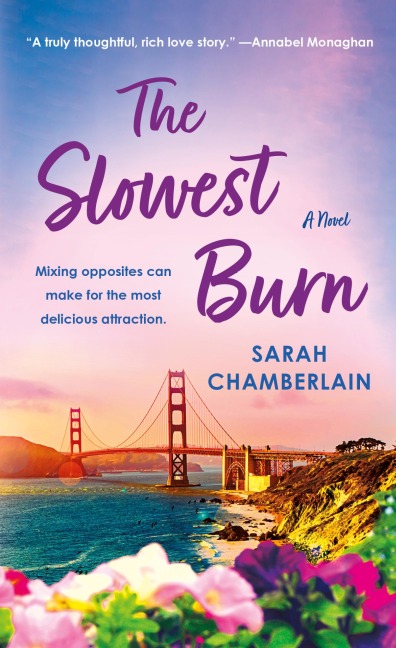 The Slowest Burn - Sarah Chamberlain
