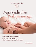 Ayurvedische Babymassage - Yvonne Jansen-Schulze