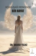 Cover-Bild zum Titel 'Gökkusagi Renginde Bir Hayat' von 'Bahar Yildiz'