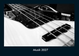 Cover-Bild zum Titel 'Musik 2027 Fotokalender DIN A4' von 'Tobias Schmitt, Kevin Heber'