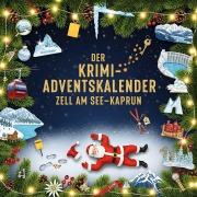 Cover-Bild zum Titel 'Der Krimi-Adventskalender Zell am See-Kaprun' von 'Sofia Vogel'