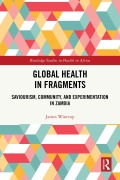 Cover-Bild zum Titel 'Global Health in Fragments' von 'James Wintrup'