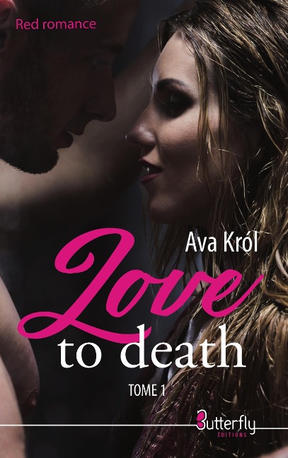 Love to Death - Ava Król