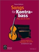 Cover-Bild zum Titel 'Songs für Kontrabass - Rock, Pop, Jazz,' von 'Thomas Großmann'