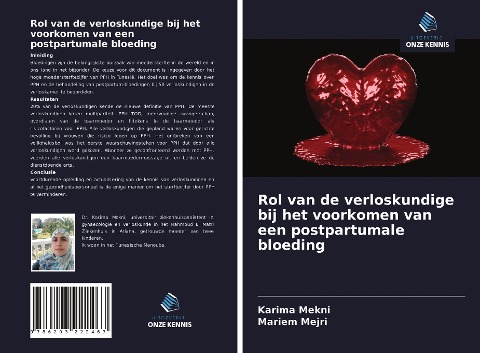 Rol van de verloskundige bij het voorkomen van een postpartumale bloeding - Karima Mekni, Mariem Mejri