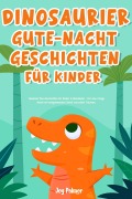 Cover-Bild zum Titel 'Dinosaurier-Gute-Nacht-Geschichten für Kinder' von 'Joy Palmer'