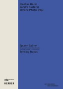 Cover-Bild zum Titel 'Spuren Spüren | Sensing Traces' von ''