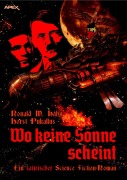 Cover-Bild zum Titel 'WO KEINE SONNE SCHEINT' von 'Ronald M. Hahn, Horst Pukallus'
