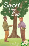 Cover-Bild zum Titel 'Sweet Like Sap: A Novella' von 'Ethan Cole'