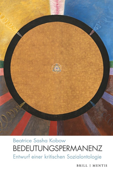Bedeutungspermanenz - Beatrice Sasha Kobow