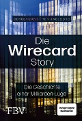 Cover-Bild zum Titel 'Die Wirecard-Story' von 'Volker Ter Haseborg, Melanie Bergermann'