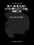 Die weiße Grotte - Walther Kabel