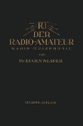 Cover-Bild zum Titel 'Der Radio-Amateur (Radio-Telephonie)' von 'Eugen Nesper'