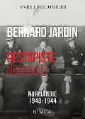 Bernard Jardin: Gestapiste Normand - Yves Lecouturier