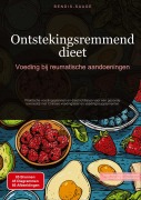 Cover-Bild zum Titel 'Ontstekingsremmend dieet: Voeding bij reumatische aandoeningen' von 'Bendis A. I. Saage - Nederlands'