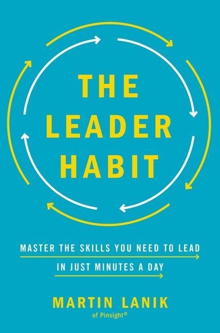 The Leader Habit - Martin Lanik