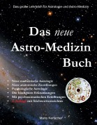 Cover-Bild zum Titel 'Das neue Astro-Medizin Buch' von 'Mario Kertscher'