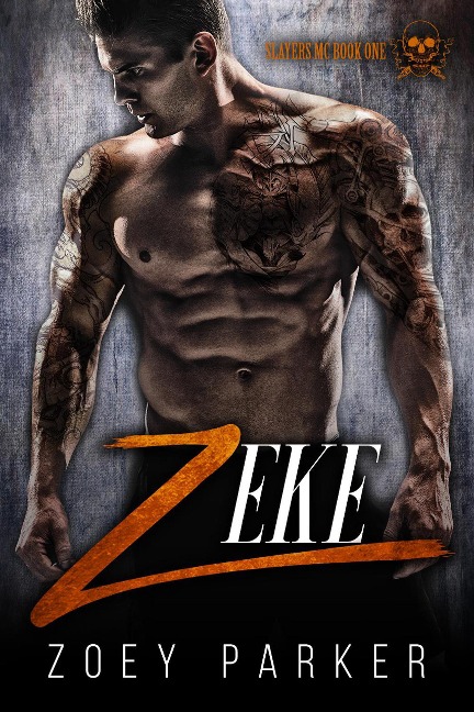 Zeke (Book 1) - Zoey Parker