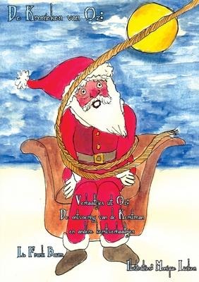 De ontvoering van de Kerstman en andere kerstverhaaltjes - L Frank Baum