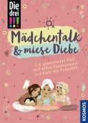 Cover-Bild zum Titel 'Die drei !!!, Mädchentalk & miese Diebe' von 'Anja Körner'