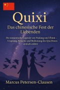 Cover-Bild zum Titel 'Quixi (chinesischer Valentinstag)' von 'Marcus PC Petersen - Clausen'