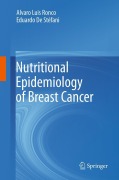 Cover-Bild zum Titel 'Nutritional Epidemiology of Breast Cancer' von 'Alvaro Luis Ronco, Eduardo De Stéfani'