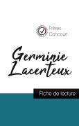 Cover-Bild zum Titel 'Germinie Lacerteux des Frères Goncourt (fiche de lecture et analyse complète de l'oeuvre)' von 'Frères Goncourt'