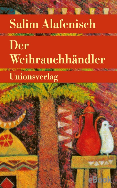 Der Weihrauchhändler - Salim Alafenisch