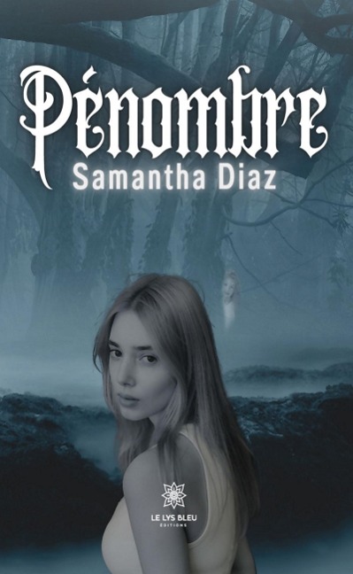 Pénombre - Samantha Diaz