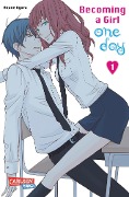 Cover-Bild zum Titel 'Becoming a Girl one day 1' von 'Akane Ogura'