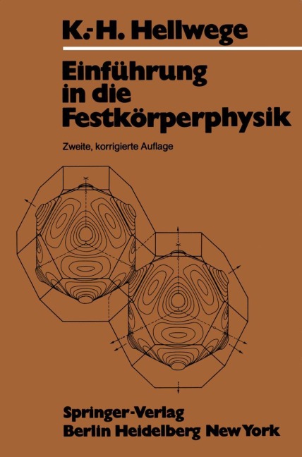 Einführung in die Festkörperphysik - K. H. Hellwege
