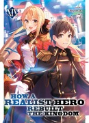 Cover-Bild zum Titel 'How a Realist Hero Rebuilt the Kingdom (Light Novel) Vol. 19' von 'Dojyomaru'