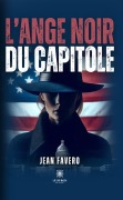 Cover-Bild zum Titel 'L'ange noir du Capitole' von 'Jean Favero'