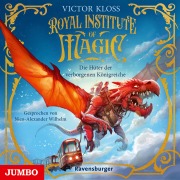 Cover-Bild zum Titel 'Royale Institute of Magic. Die Hüter der verborgenen Königreiche [Band 1 (Ungekürzt)]' von 'Victor Kloss'
