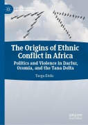 Cover-Bild zum Titel 'The Origins of Ethnic Conflict in Africa' von 'Tsega Etefa'