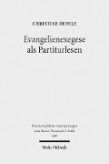 Cover-Bild zum Titel 'Evangelienexegese als Partiturlesen' von 'Christine Oefele'