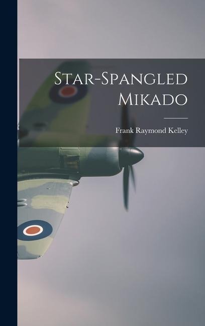 Star-spangled Mikado - 
