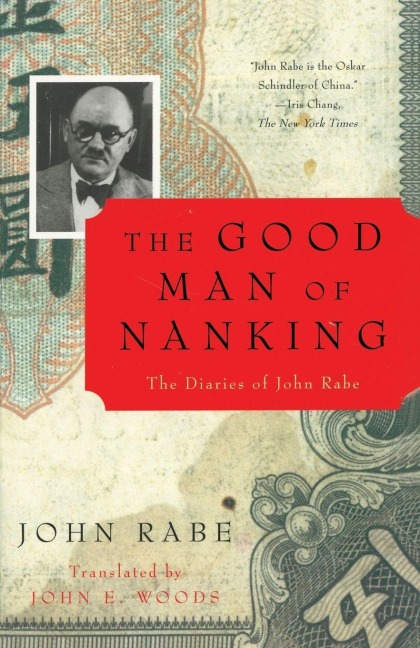 The Good Man of Nanking - John Rabe
