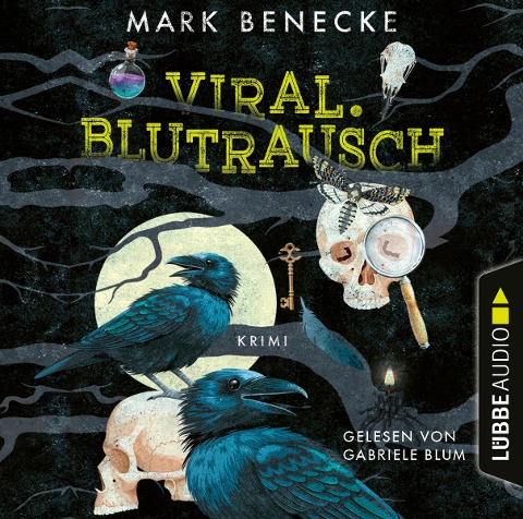 Viral. Blutrausch - Mark Benecke