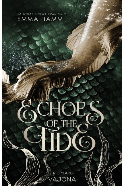 Echoes of the Tide - Emma Hamm