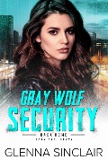 Cover-Bild zum Titel 'Audra (Gray Wolf Security Back Home, #1)' von 'Glenna Sinclair'