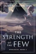 Cover-Bild zum Titel 'The strength of the few' von 'James Islington'