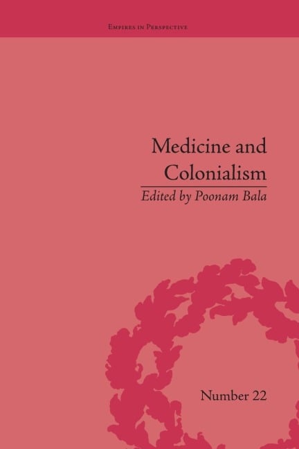 Medicine and Colonialism - 