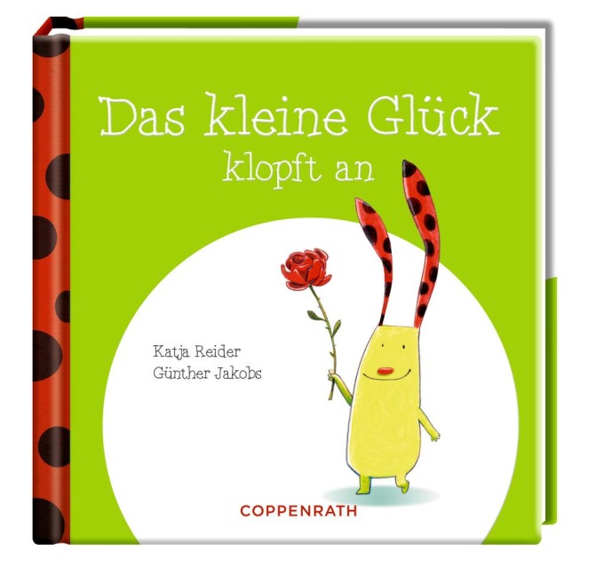 Das kleine Glück klopft an - Katja Reider