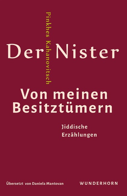 Von meinen Besitztümern - Der Nister