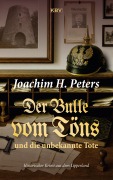 Cover-Bild zum Titel 'Der Bulle vom Töns und die unbekannte Tote' von 'Joachim H. Peters'