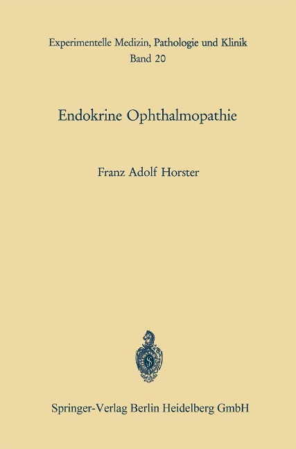 Endokrine Ophthalmopathie - F. A. Horster