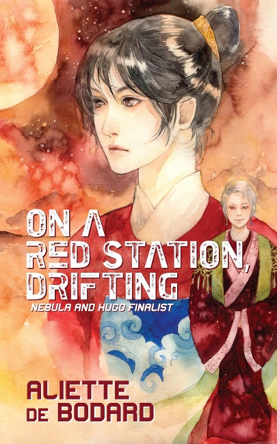 On a Red Station, Drifting - Aliette De Bodard