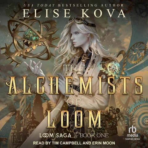 The Alchemists of Loom Lib/E - Elise Kova