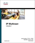 Cover-Bild zum Titel 'IP Multicast' von 'Josh Loveless, Raymond Blair, Arvind Durai'